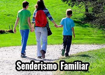 SENDERISMO FAMILIAR: actividad en familia