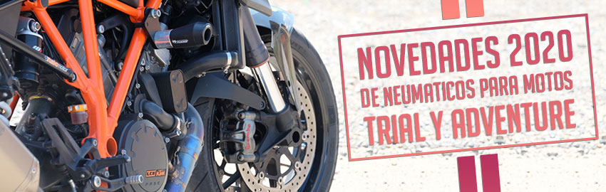 Las novedades 2020 de neumáticos motos trail y adventure